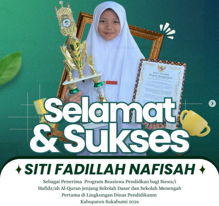 Santriwati Daarul Falaah As-Sakandary, Siti Fadillah Nafisah, Raih Beasiswa Pendidikan Hafidzah Al-Qur’an Kabupaten Sukabumi 2026